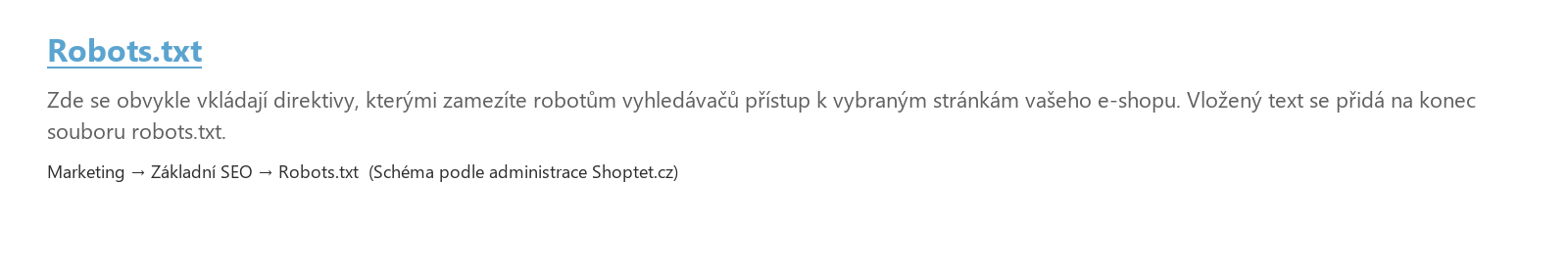 Schéma: Shoptet.cz stránka Robots.txt